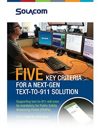 Five Key Criteria For a Next-Gen Text-To-911 Solution