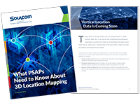 What PSAPs Need to Know About 3D Location Mapping